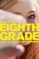 Watch Eighth Grade Megashare9