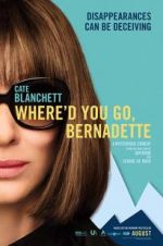 Watch Where'd You Go, Bernadette Megashare9