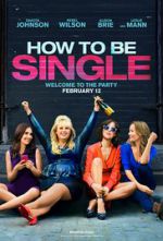 Watch How to Be Single Megashare9