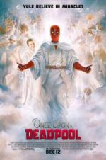 Watch Once Upon a Deadpool Megashare9