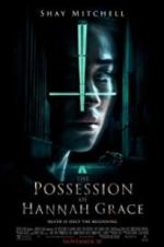 Watch The Possession of Hannah Grace Megashare9