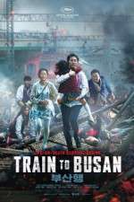 Watch Train to Busan Megashare9