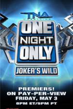 Watch TNA One Night Only Jokers Megashare9