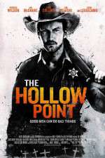 Watch The Hollow Point Megashare9