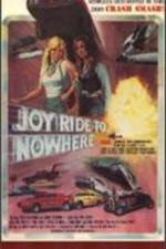 Watch Joyride to Nowhere Megashare9