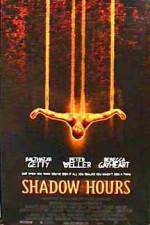 Watch Shadow Hours Megashare9