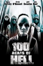 Watch 100 Acres of Hell Megashare9