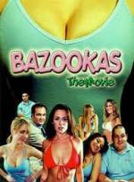 Watch Bazookas: The Movie Megashare9