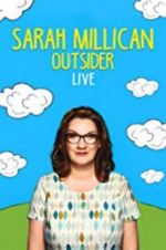 Watch Sarah Millican: Outsider Live Megashare9