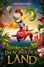 Watch ImaginationLand Megashare9