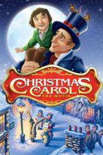 Watch Christmas Carol: The Movie Megashare9