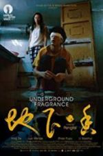Watch Underground Fragrance Megashare9