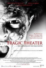 Watch Tragic Theater Online Megashare9