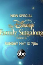 Watch The Disney Family Singalong Volume 2 Megashare9