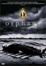 Watch Orphans Megashare9