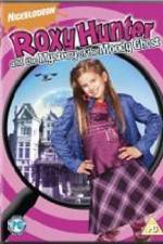 Watch Roxy Hunter and the Mystery of the Moody Ghost Megashare9