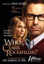 Watch Who Is Clark Rockefeller? Online Megashare9