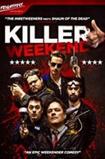 Watch Killer Weekend Megashare9