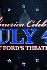 Watch America Celebrates July 4th at Ford's Theatre Online Megashare9