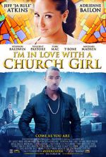 Watch I\'m in Love with a Church Girl Online Megashare9