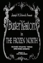 Watch The Frozen North (Short 1922) Online Megashare9