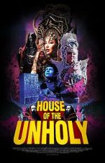 Watch House of the Unholy (Short 2023) Online Megashare9