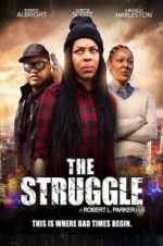 Watch The Struggle Megashare9