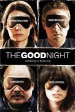 Watch The Good Night Megashare9