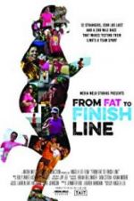 Watch From Fat to Finish Line Megashare9