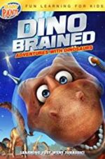 Watch Dino Brained Megashare9