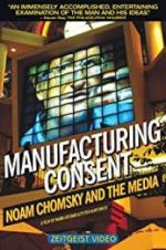 Watch Manufacturing Consent: Noam Chomsky and the Media Online Megashare9
