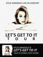Watch Kylie Live: \'Let\'s Get to It Tour\' Megashare9