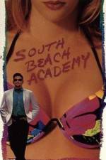 Watch South Beach Academy Megashare9
