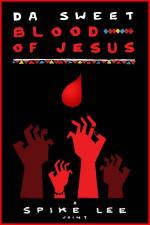 Watch Da Sweet Blood of Jesus Megashare9