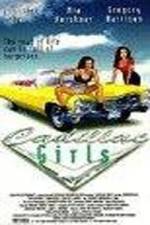 Watch Cadillac Girls Megashare9