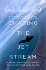 Watch Chasing The Jet Stream Megashare9