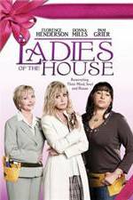 Watch Ladies of the House Megashare9