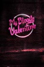Watch My Bloody Valentine Megashare9