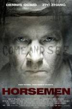 Watch The Horsemen Megashare9