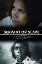 Watch Servant or Slave Online Megashare9
