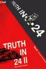 Watch Truth in 24 Megashare9