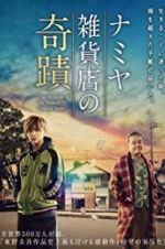 Watch The Miracles of the Namiya General Store Megashare9
