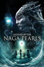 Watch Legend of the Naga Pearls Megashare9