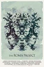 Watch The Roma Project Megashare9