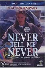Watch Never Tell Me Never Megashare9