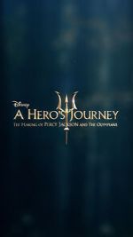 Watch A Hero\'s Journey: The Making of Percy Jackson and the Olympians Megashare9