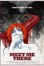 Watch Meet Me There Megashare9