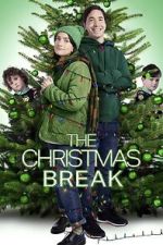 Watch The Christmas Break Online Megashare9