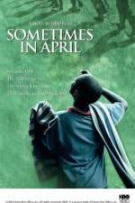 Watch Sometimes in April Megashare9