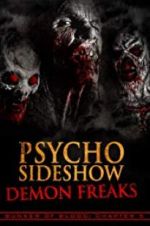 Watch Bunker of Blood: Chapter 5: Psycho Sideshow: Demon Freaks Megashare9